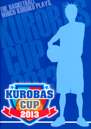 黒子のバスケ　「KUROBAS CUP2013」パンフレット